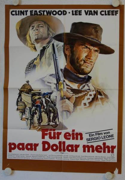 Für ein paar Dollar mehr originales deutsches Filmplakat (R80)